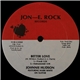 Johnnie Hudson Featuring Mark White - Better Love / Girl, You Should Have Known